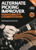 Alternate Picking Improver. Metodo per chitarra di pennata alternata. Con video in streaming. Con File audio per il download